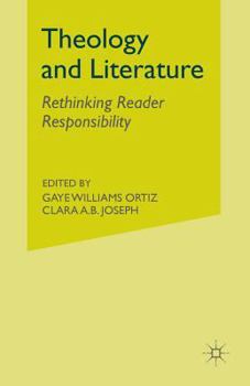 Paperback Theology and Literature: Rethinking Reader Responsibility Book