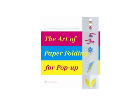 Hardcover The Art of Paper Folding for Pop-Up Book