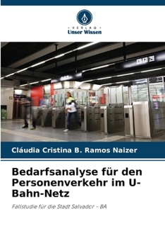 Paperback Bedarfsanalyse für den Personenverkehr im U-Bahn-Netz [German] Book