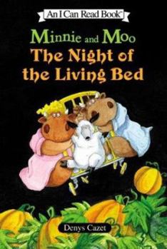 Hardcover Minnie and Moo: The Night of the Living Bed Book