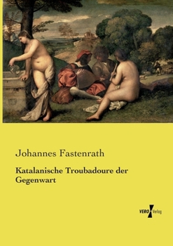 Katalanische Troubadoure der Gegenwart (German Edition)