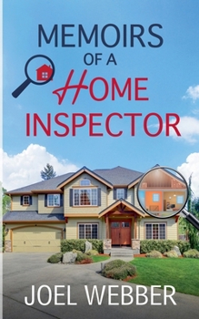 Paperback Memoirs of a Home Inspector Book
