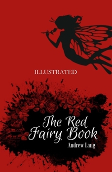 The Red Fairy Book Illustrated