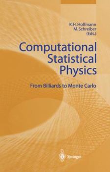 Paperback Computational Statistical Physics: From Billiards to Monte Carlo Book