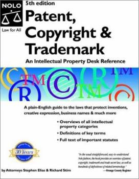 Paperback Patent, Copyright & Trademark: An Intellectual Property Desk Reference Book