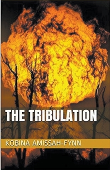 Paperback The Tribulation Book