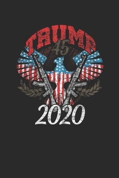 Trump 2020: Blank Lined Notebook (6" x 9" - 120 pages) ~ President Trump Notebook for Daily Journal, Diary, and Gift