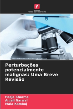 Paperback Perturbações potencialmente malignas: Uma Breve Revisão [Portuguese] Book