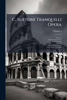 Paperback C. Suetoni Tranquilli Opera; Volume 2 [Italian] Book