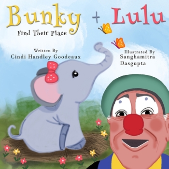 Paperback Bunky and Lulu: Find Their Place Book