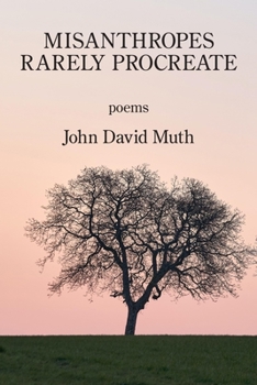 Paperback Misanthropes Rarely Procreate Book