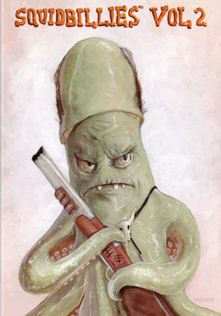 Squidbillies: Volume 2