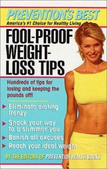 Mass Market Paperback Prevention's Best Fool-Proof Weight-Loss Tips Book