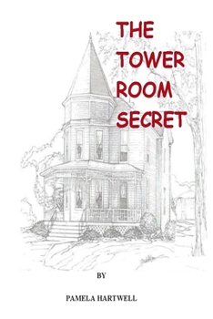 The Tower Room Secret