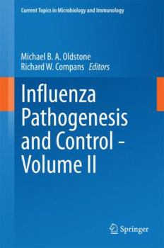 Hardcover Influenza Pathogenesis and Control - Volume II Book