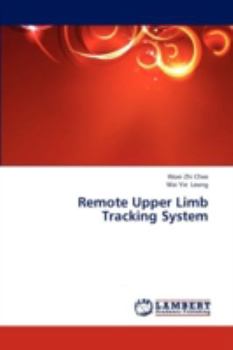 Paperback Remote Upper Limb Tracking System Book