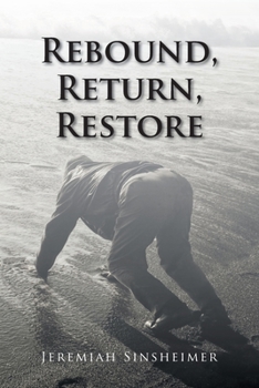 Paperback Rebound, Return, Restore Book