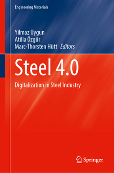 Hardcover Steel 4.0: Digitalization in Steel Industry Book