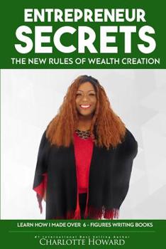 Paperback Entrepreneur Secrets: The New Rules of Wealth Creation Book