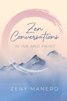 Paperback Zen Conversations in Ink and Paint Book