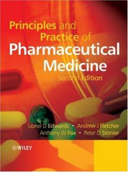 Hardcover Principles and Practice of Pharmaceutical Medicine Book