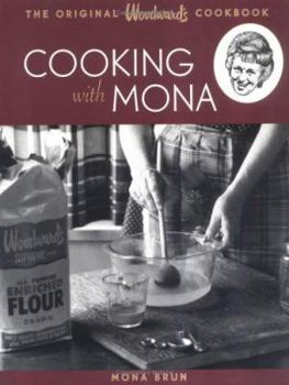 Paperback Cooking with Mona: The Original Woodward's Cookbook Book