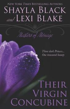Paperback Their Virgin Concubine: Masters of Ménage, Book 3 Book