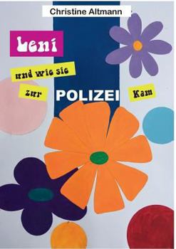 Paperback Leni: und wie sie zur Polizei kam [German] Book