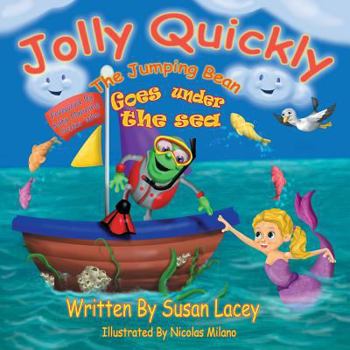 Paperback Jolly Quickly The Jumping Bean Goes Under The Sea Book