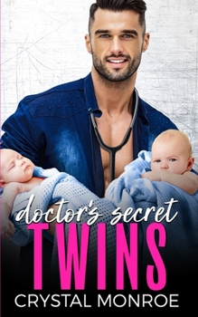 Paperback Doctor's Secret Twins: An Age Gap Romance Book