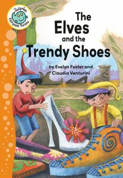 Paperback The Elves and the Trendy Shoes Book