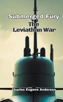 Submerged Fury - The Leviathan War B0CND3Y55M Book Cover