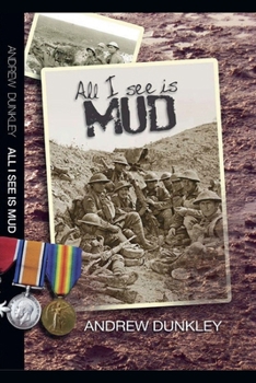 Paperback All I See Is Mud Book