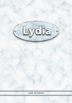 Lydia - Lined Notebook: College Ruled Blank Pages Plus Extra Date Neutral Calendar (12 Months) and Notepad Sketch Designs. Cover Print White Marble ... Name Illustration. (German Edition)