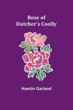 Paperback Rose of Dutcher's Coolly Book