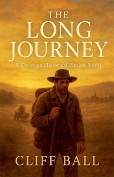 Paperback The Long Journey - Christian Historical Fiction Book