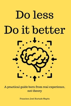 Paperback Do less, Do it better Book
