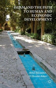 Paperback Islam and the Path to Human and Economic Development Book