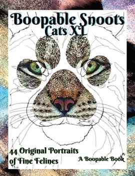 Paperback B00pable Sn00ts Cats XL: 44 Portraits of fine felines Book