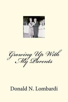 Paperback Growing Up With My Parents Book