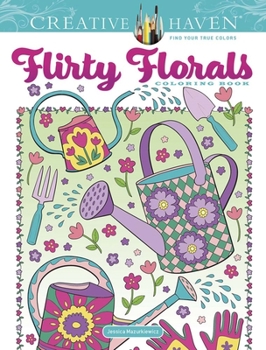 Paperback Creative Haven Flirty Florals Coloring Book