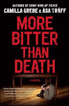 More Bitter Than Death - Book #2 of the Siri Bergman