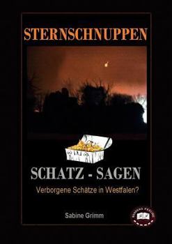 Paperback Sternschnuppen: Schätze in Westfalen? [German] Book