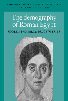 Paperback The Demography of Roman Egypt Book