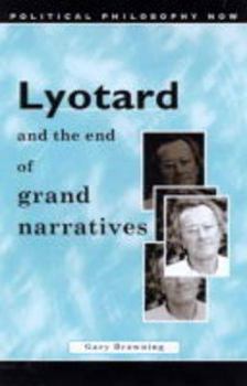 Hardcover Lyotard and the End of Grand Narratives Book