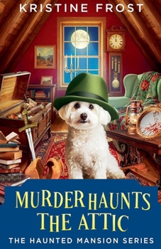Murder Haunts the Attic