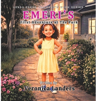 Emeri's First Adventure at the Park