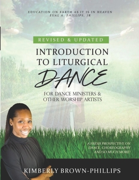 Paperback Introduction to Liturgical Dance: 2nd Edition Book