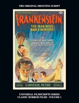 Paperback Frankenstein (Universal Filmscripts Series: Classic Horror Films - Volume 1) Book