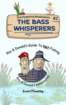 Paperback The Bass Whisperers Book